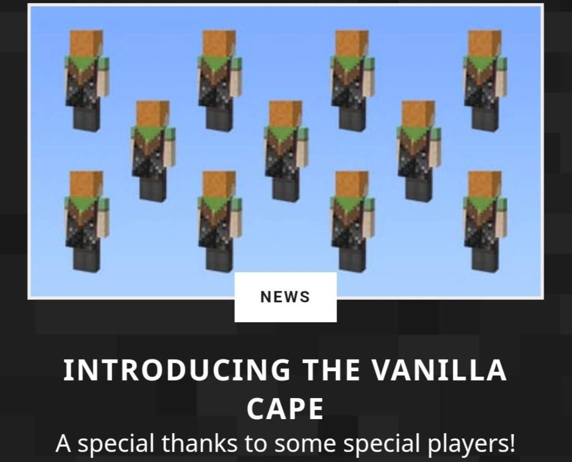 Minecraft once owned the Java version and the base rock version of players may get special cloak rewards