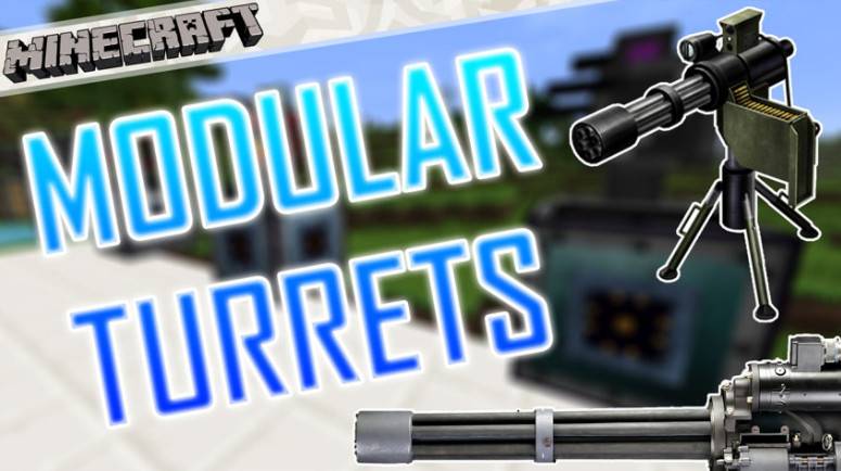 Minecraft1.12.2-1.6.4 Open Barcut OPEN MODULAR TURRETS MOD