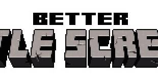 Minecraft 1.14.4-1.7.10 better title page Better Title Screen Mod