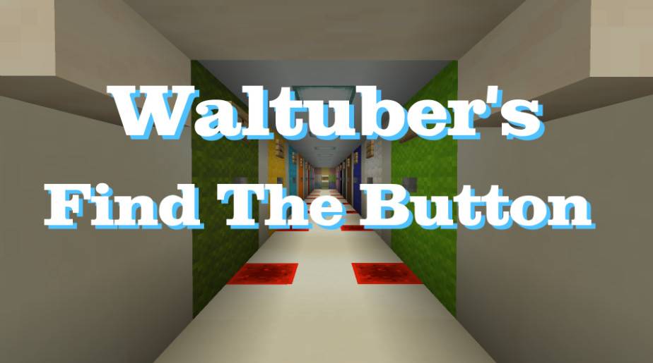 Minecraft1.18.1 Waltuber's search button Waltuber's Find The Button map archive