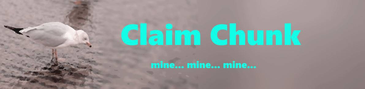 Minecraft1.18.1-1.16.5 Classes block Claim Chunk Mod