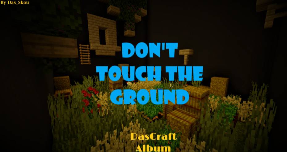 Minecraft1.19 Do not touch the ground Don'T touch the group map archive