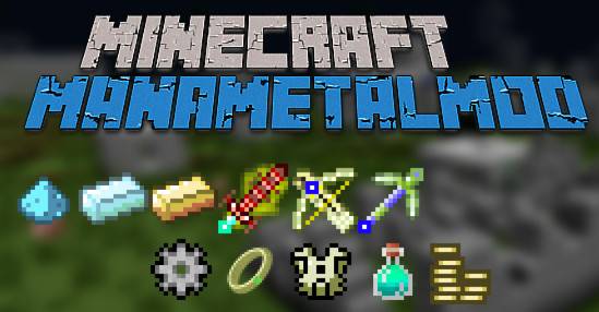 MINECRAFT1.7.10 magic metal MANAMETAL MOD