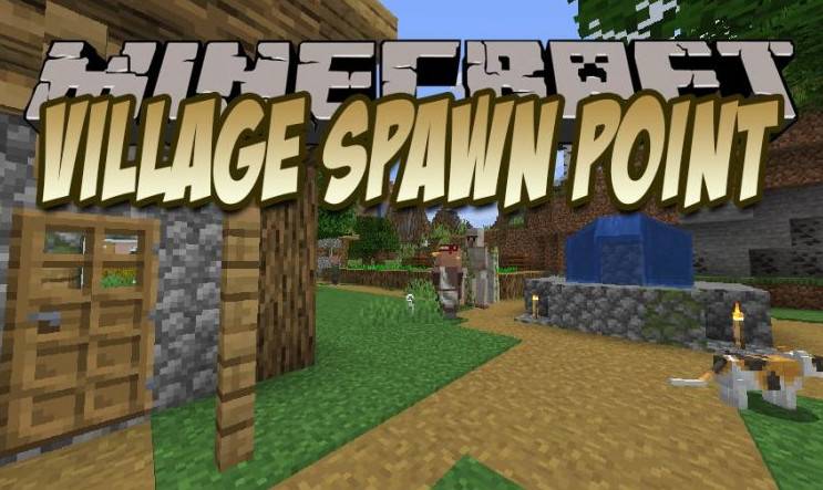 Minecraft1.18.2-1.12.2 Village birth point Village Spawn Point Mod