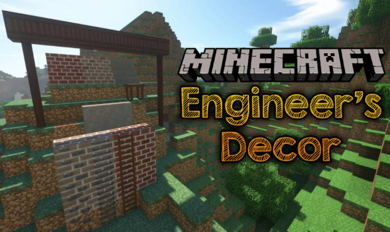 Minecraft1.18.2-1.12.2 The decoration of engineer ENGINEER's Decor Mod